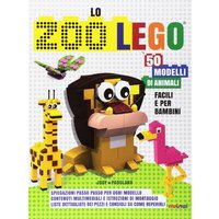 Lo zoo LEGO. 50 Modelli di Animali Facili e per Bambini