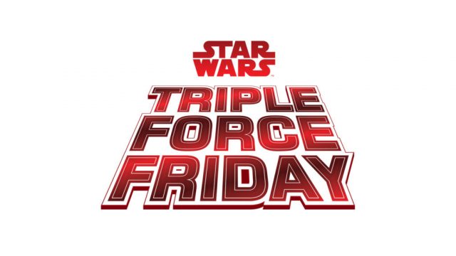 Star Wars Triple Force Friday